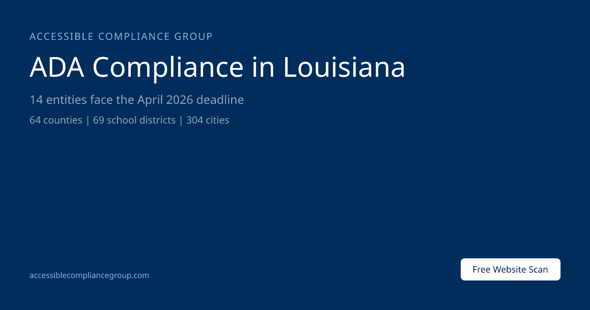 ADA Website Compliance for Louisiana Government — Parishes, Cities ...